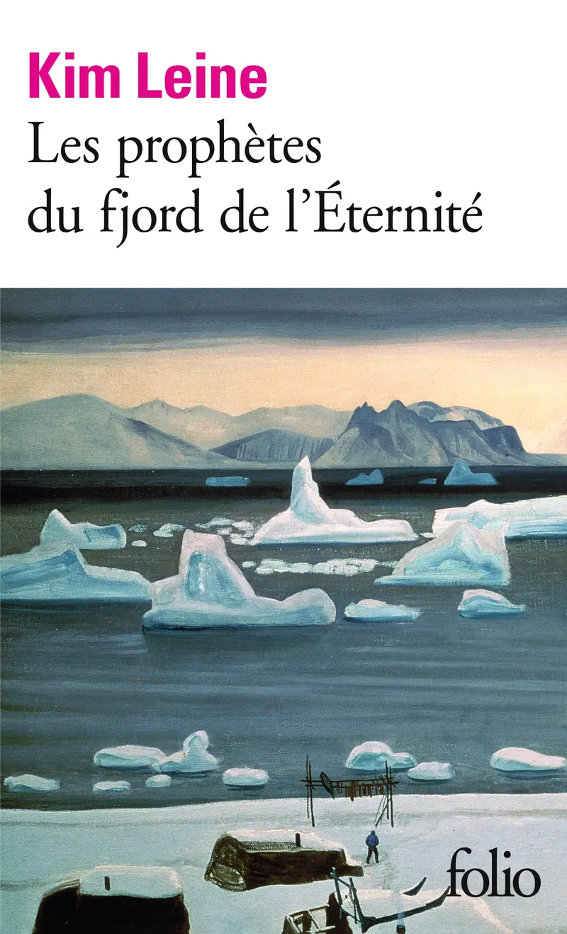 Les prophètes du fjord de l'Éternité - Kim Leine
