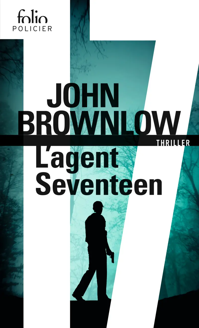L'agent Seventeen - John Brownlow