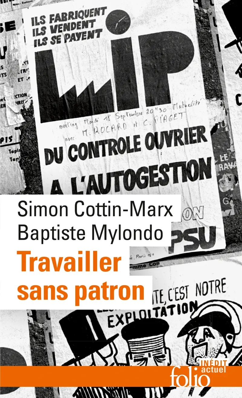 Travailler sans patron - Simon Cottin-Marx - Baptiste Mylondo